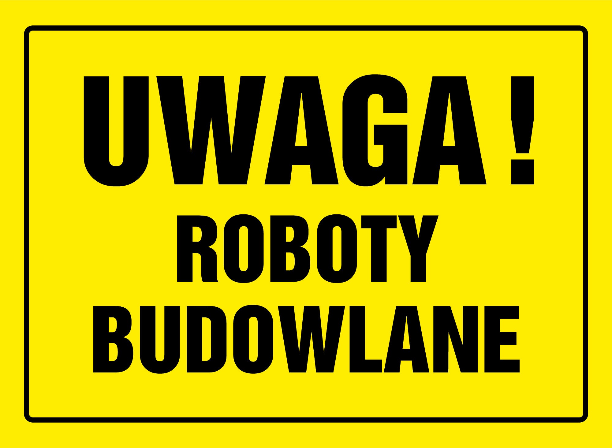 Znak budowlany UWAGA ROBOTY BUDOWLANE