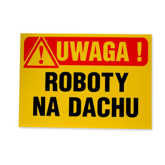 Znak informacyjny ROBOTY NA DACHU Tb-25 K