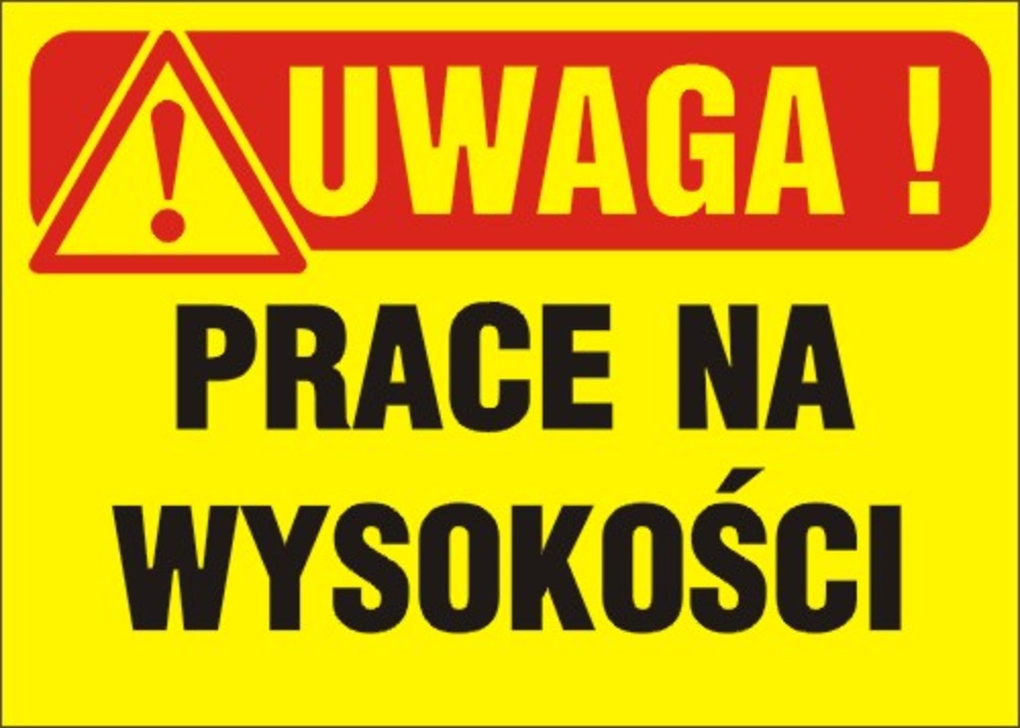 Znak informacyjny PRACE NA WYSOKOŚCI Tb-5 K 0