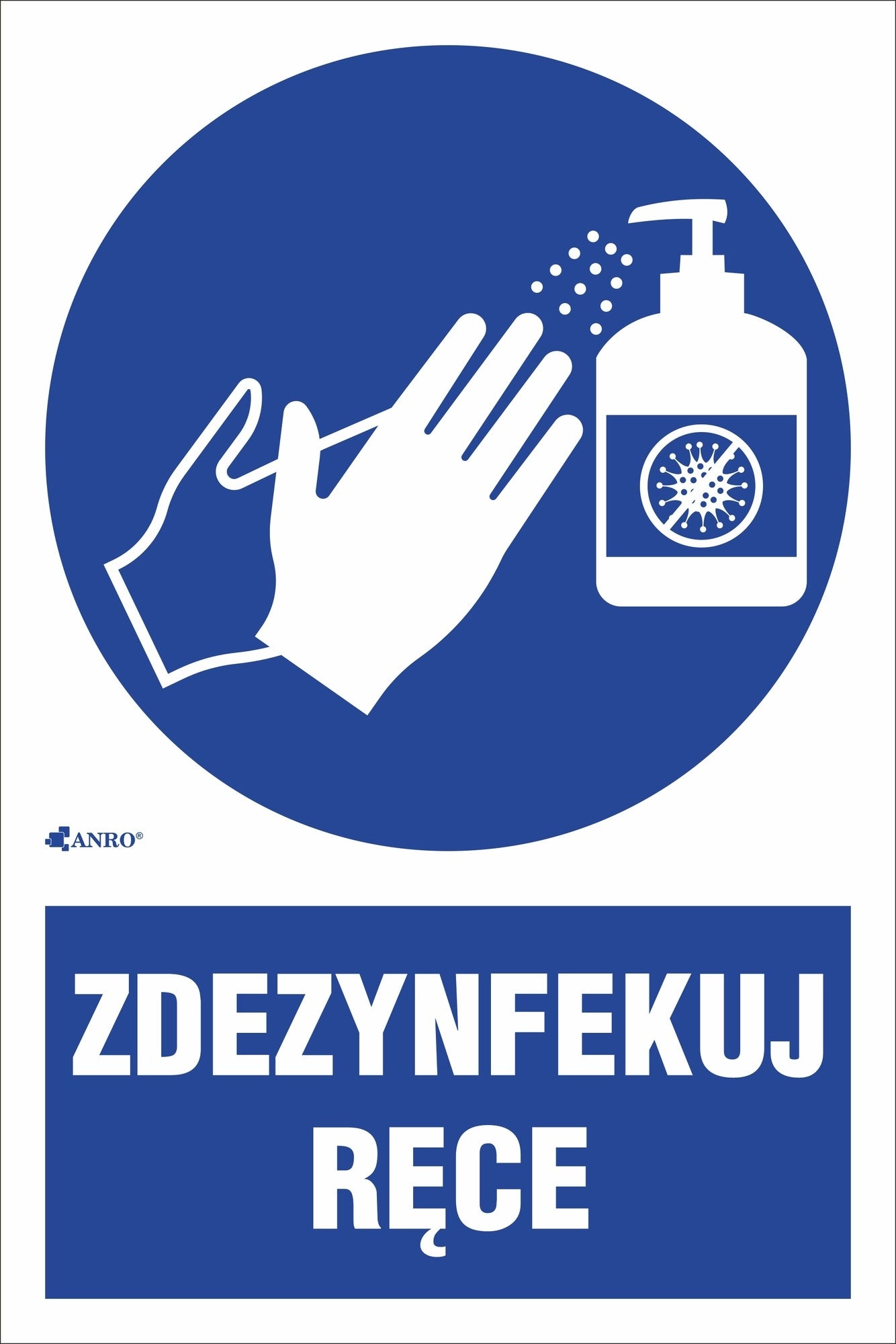 Zdezynfekuj ręce 200x300 mm