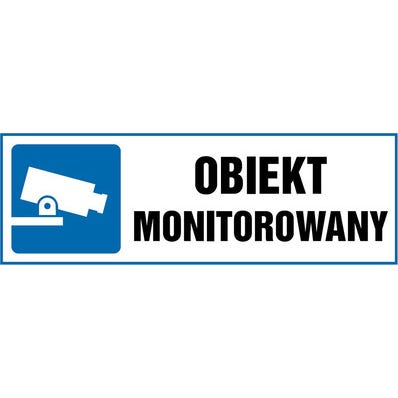 Znak informacyjny OBIEKT MONITOROWANY
